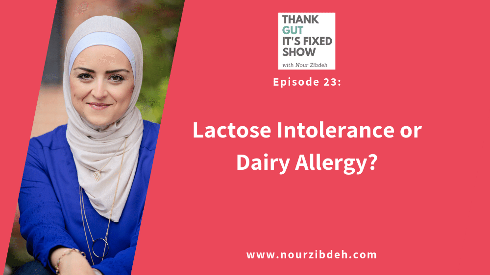 lactose intolerance or dairy allergy