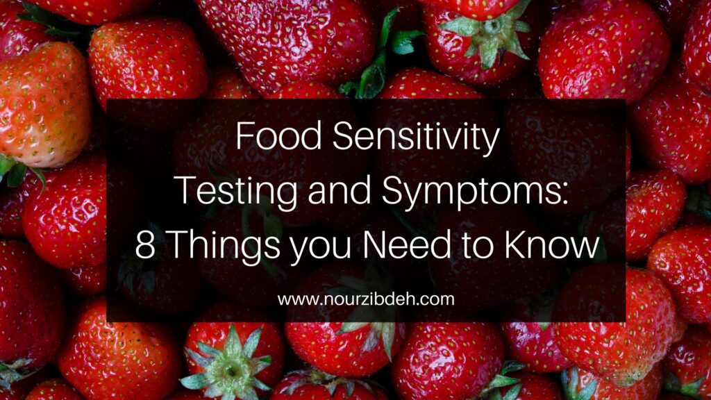 Food sensitivity testing and symptoms. Get tested, eat right, and eliminate symptoms. nourzibdeh.com