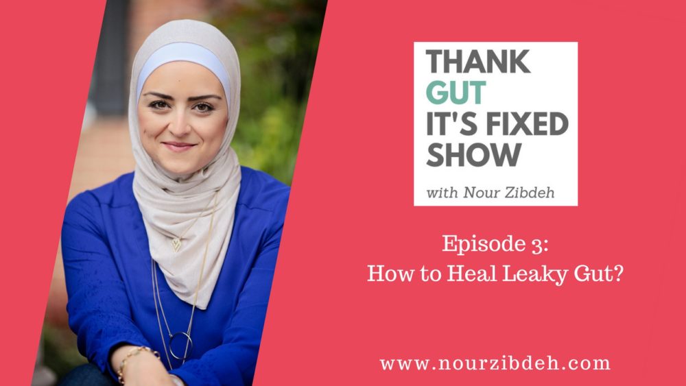 how to heal leaky gut